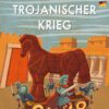 Τρωικός Πόλεμος [Γερμανικά]