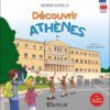 Ανακαλύπτω την Αθήνα [Γαλλικά]