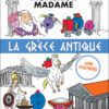 Μικροί Κύριοι - Αρχαία Ελλάδα - Βιβλίο Δραστηριοτήτων [Γαλλικά]