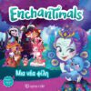 Enchantimals - Μια νέα φίλη