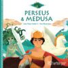 Ο Περσέας και η Μέδουσα (αγγλικά)