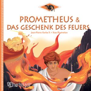 Ο Προμηθέας και το Δώρο της Φωτιάς (γερμανικά)